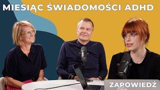 Miesiąc Świadomości ADHD 2024