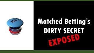 Matched Betting's Dirty Secret - Exposed