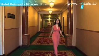 Hotel Metropol   Moscow, Russia