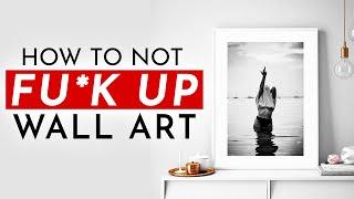 5 COMMON WALL ART MISTAKES EVERYONE MAKES! ️ (easily fixable!)