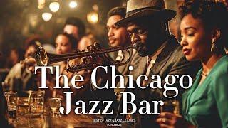 The Chicago Jazz Bar Experience | Best Jazz Classics & Timeless Tunes