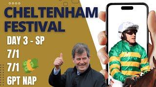 Cheltenham Horse Tips - 6 Pt Nap “Its been the plan all year”(Best Day Three Selections)