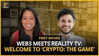 Crypto: The Game Is Web3 Meets Reality TV, Founder Says | First Mover Clips