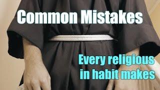 Common Mistakes Every Religious in Habit Makes