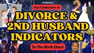 SECOND HUSBAND & DIVORCE in Astrology2️⃣: *Top 5* Indicators in The Birth Chart!️‍🩹 #astrology