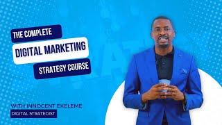 The Complete Online Marketing Strategy Course Intro