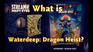 What is Waterdeep: Dragon Heist? (D&D 5e) | Nerd Immersion