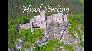 Hrad Strečno/ Castle Strečno