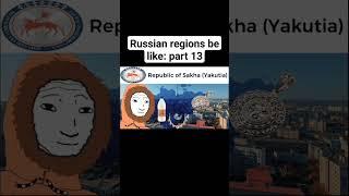 Russian regions be like: part 13 #wojak   #russia  #history