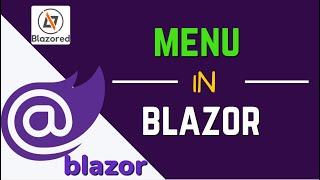 How to use Blazored Menu in Blazor | Blazored Menu