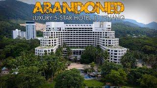 Why is The Mutiara Hotel Penang Abandoned?