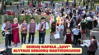 Seirijų kapela „Savi" Alytaus senjorų naktišokiuose 2024 08 12 (2 dalis)