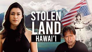 What U.S. Occupation Did to Hawai'i