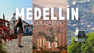 48 Hours in Medellín: Experiencing the Best of Colombia's Most Innovative City