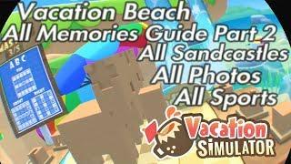 Vacation Simulator: How To Get All Memories In Vacation Beach Part 2 PSVR