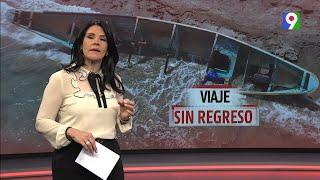 Viaje sin regreso | El Informe con Alicia Ortega