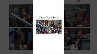 TWICE Food song  #twice