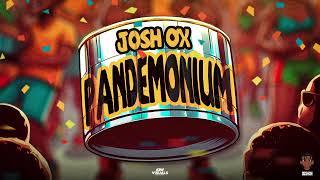 Josh Ox - Pandemonium (Official Audio) | Barbados