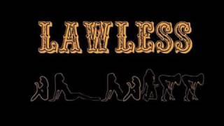 Can't Get Her Out (Of My Head) - Lawless