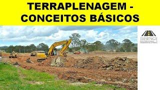 TERRAPLENAGEM - CONCEITOS BÁSICOS