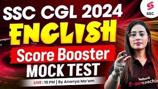 SSC CGL/CHSL 2025 | English Score Booster Mock Test Live | Day 2 | By Ananya Ma'am