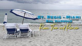 St. Regis - Miami Room Tour and Review | Miami