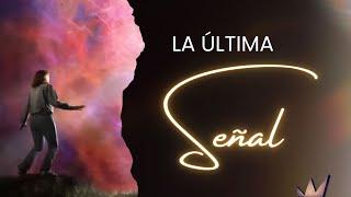 ANCLADOS EN LA ROCA: TEMA 8 ""LA ÚLTIMA SEÑAL" / FELIZ SÁBADO"