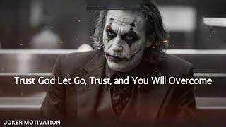 Joker New 2025 _ Trust God, Everything Happens In Time _ Let Go, Trust, and You Will Overcome