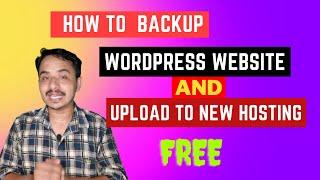 How to Backup WordPress website in Hostinger manually and Upload to New Hosting (SERVER) IN HINDI