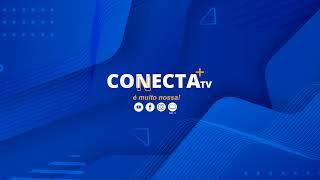 PROGRAMAÇÃO AO VIVO CONECTA MAIS TV