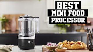 Top 5 Best Mini Food Processor to Buy 2022