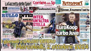 I giornali e CALCIO ESTERO Mercoledì, 2 ottobre 2024