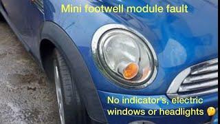 Mini with electric window,indicators & lights not working. FRM/footwell module reset