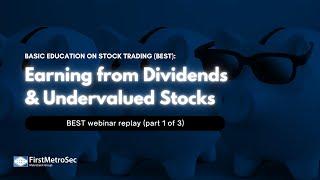 Webinar: Earning from Dividends and Undervalued Stocks