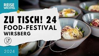 Zu Tisch! 24 - Das Food Festival in Wirsberg