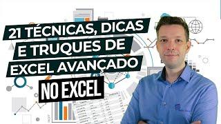 21 Técnicas, dicas e truques de Excel Avançado