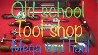 Old school Tools mega tool haul Vintage Tools shop Southport England