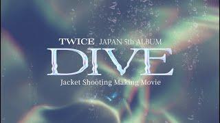 『DIVE』Jacket Shooting Making Movie Digest ver.