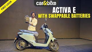 Activa goes ELECTRIC ️ Honda Activa e: with SWAPPABLE batteries for India | First Look