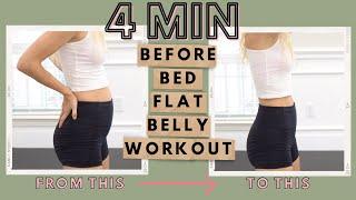 4 MIN BEFORE BED FLAT BELLY WORKOUT | DO THIS EVERY NIGHT TO HELP TONE | fitnessa ◡̈