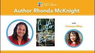 Author Talk with Rhonda McKnight | Bitter & Sweet