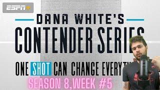 Dana White's Contender Series Breakdown & Predictions | Season 8, Week 5