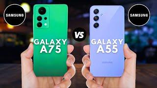 Samsung Galaxy A75 vs Samsung Galaxy A55  Which one is Best