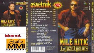 MIle Kitic i Juzni Vetar - Ovdje smo se mi (Audio 1989)