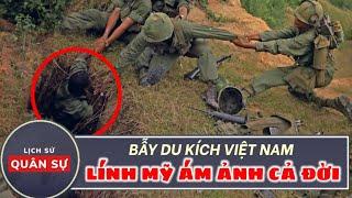 Những Loại Bẫy Của Du Kích Việt Nam - Lính Mỹ Ám Ảnh Cả Đời | Lịch Sử Quân Sự