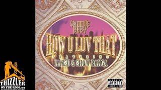 Smoovie Baby ft. iamsu! & Show Banga - How U Luv That [Thizzler.com Exclusive]