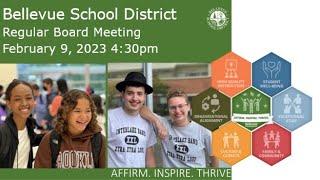 Bellevue School District 405 Regular Board Meeting February 9