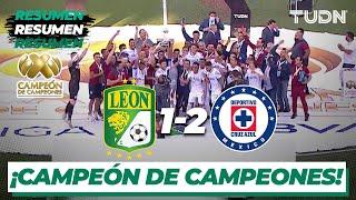 Resumen y goles | León 1-2 Cruz Azul | Campeón de campeones 2021 | TUDN