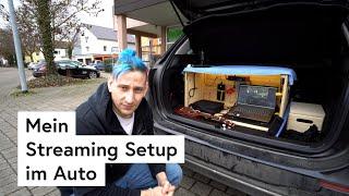 Mein Streaming Setup im Auto | ICHBINSJETZT | Technik#001