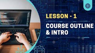 1 - Course outline and intro